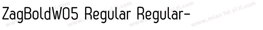 ZagBoldW05 Regular Regular字体转换